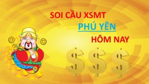 dự đoán kết quả xổ số Phú Yên